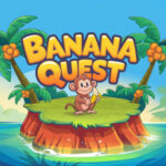 Banana Quest
